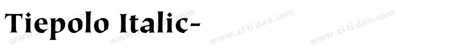 Tiepolo Italic字体转换